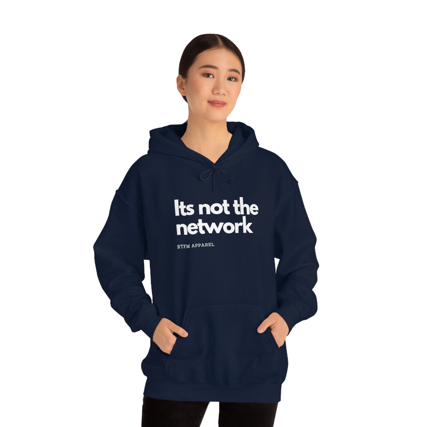 It's not the network - Network Engineer, Cisco, Network, Wifi, Sysadmin, IT Support Hoodie
