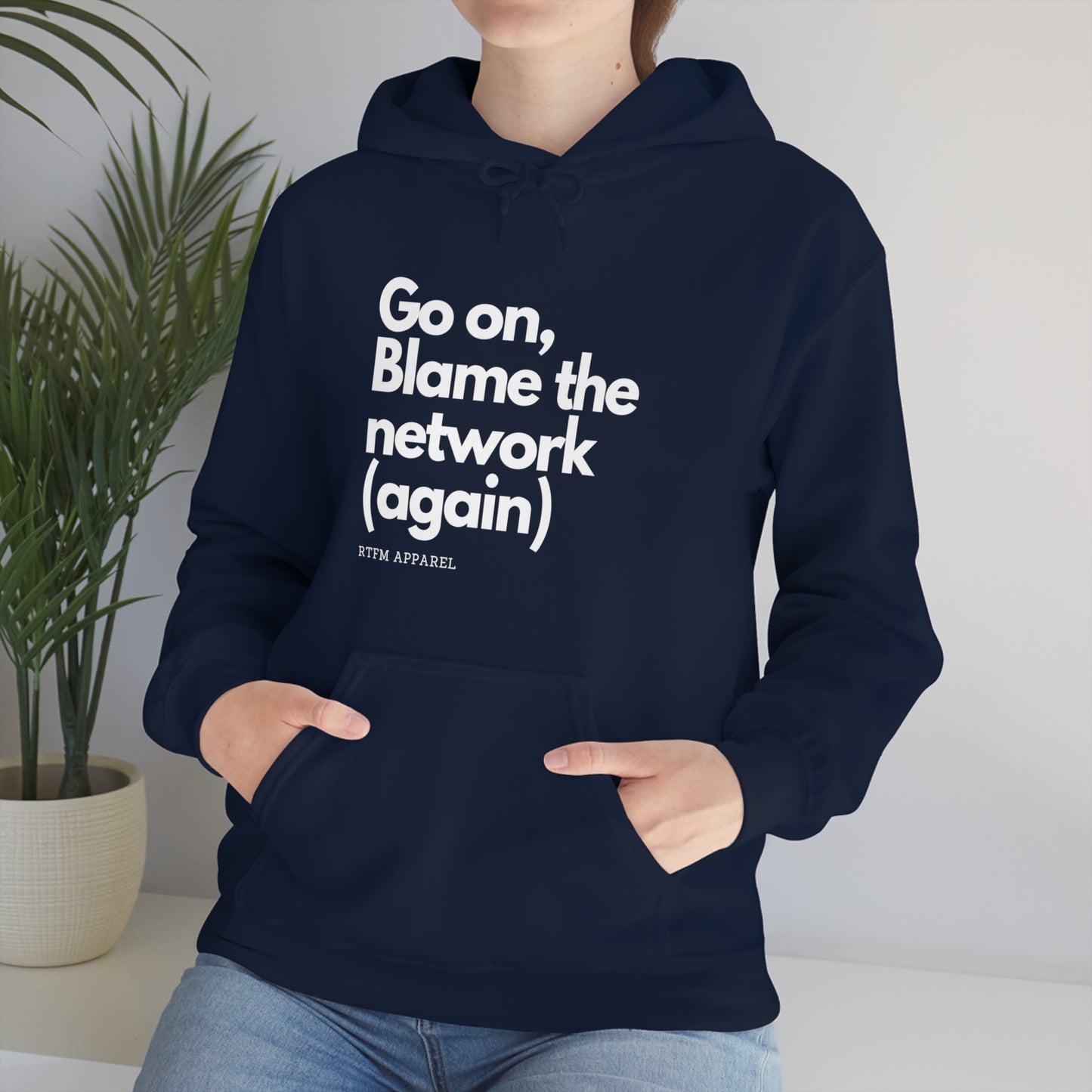 Go on, blame the network - Network Engineer, Cisco, Network, Wifi, Sysadmin, IT Support Hoodie
