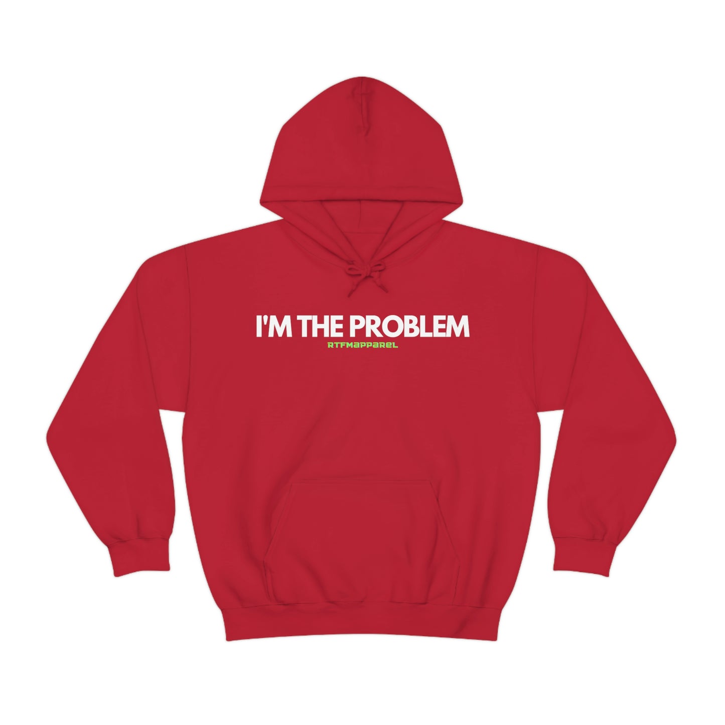 I'm the problem - Funny, Womens gift, mothers day, geek Hooded Sweatshirt