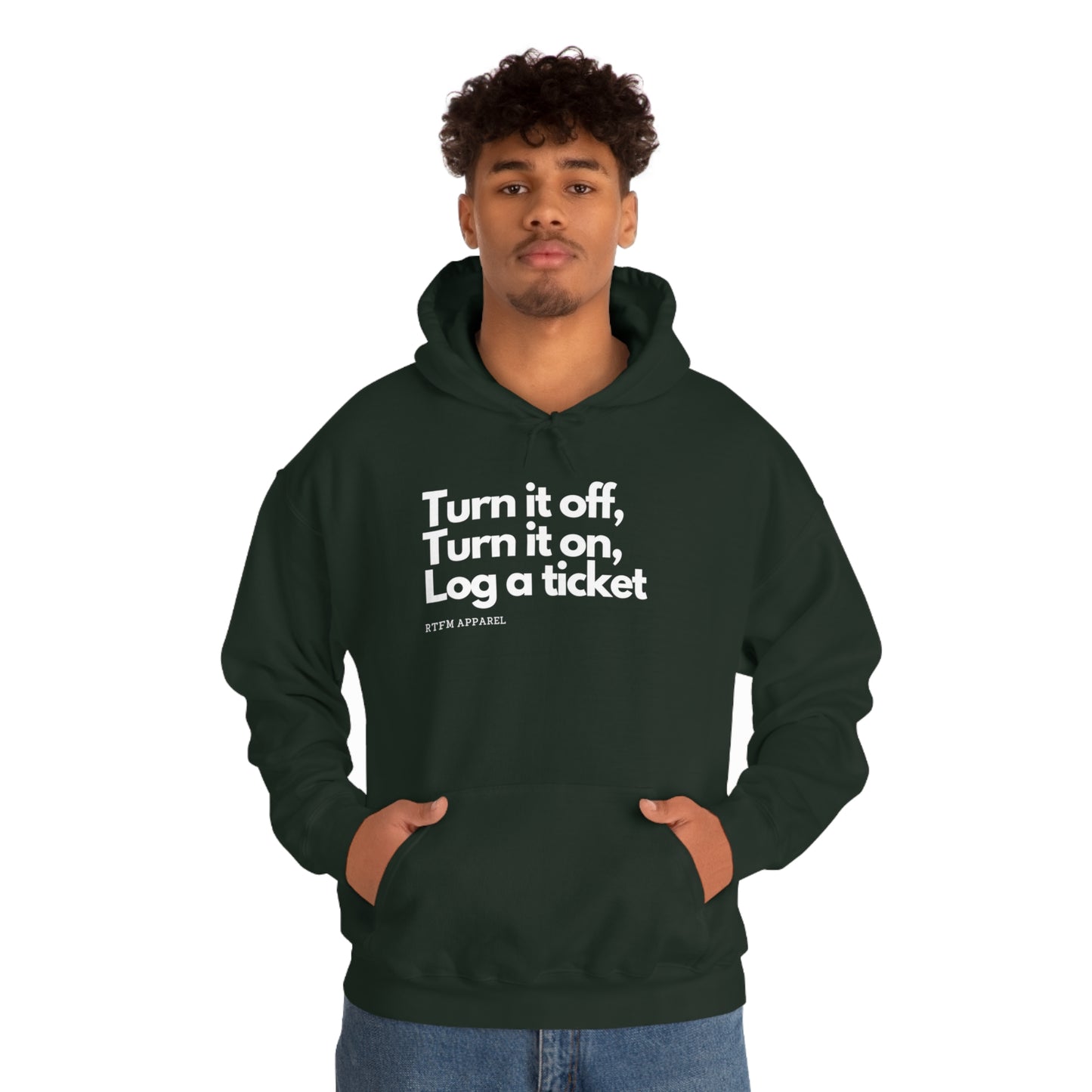 Turn it off, Turn it on, Log a ticket - Helpdesk, Sysadmin, Cloud Engineer, Architect, Azure, AWS, Network admin, Server Admin Hoodie