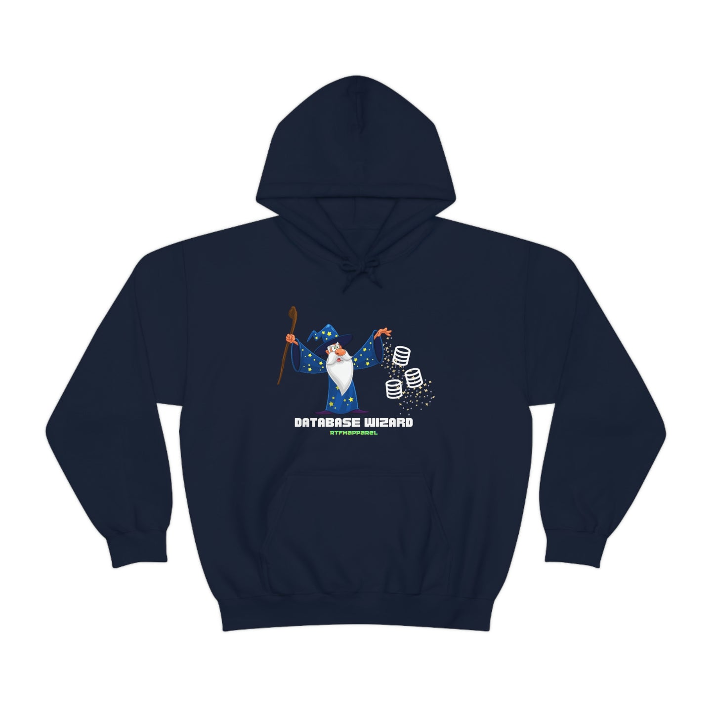 Database Wizard - SQL DBA Sysadmin Data Science Hooded Sweatshirt