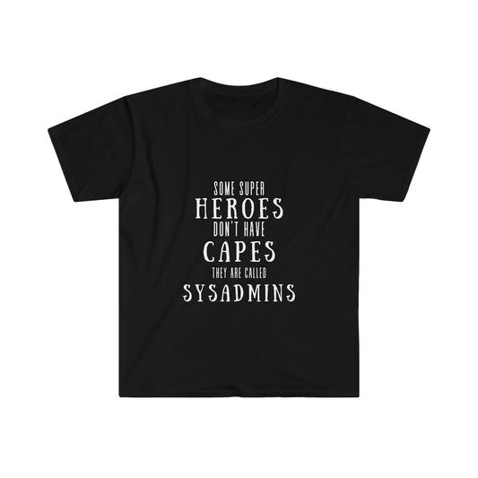 Sysadmin Funny IT Tee