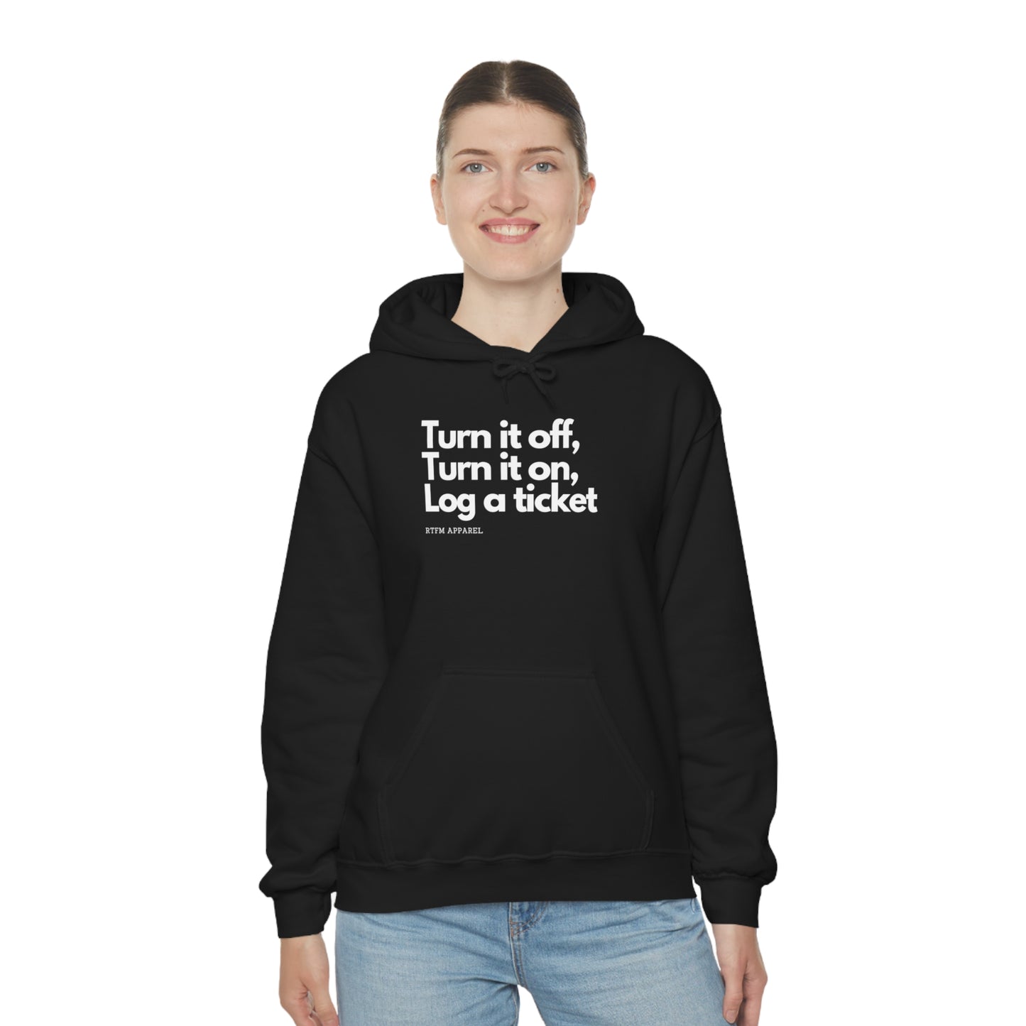 Turn it off, Turn it on, Log a ticket - Helpdesk, Sysadmin, Cloud Engineer, Architect, Azure, AWS, Network admin, Server Admin Hoodie