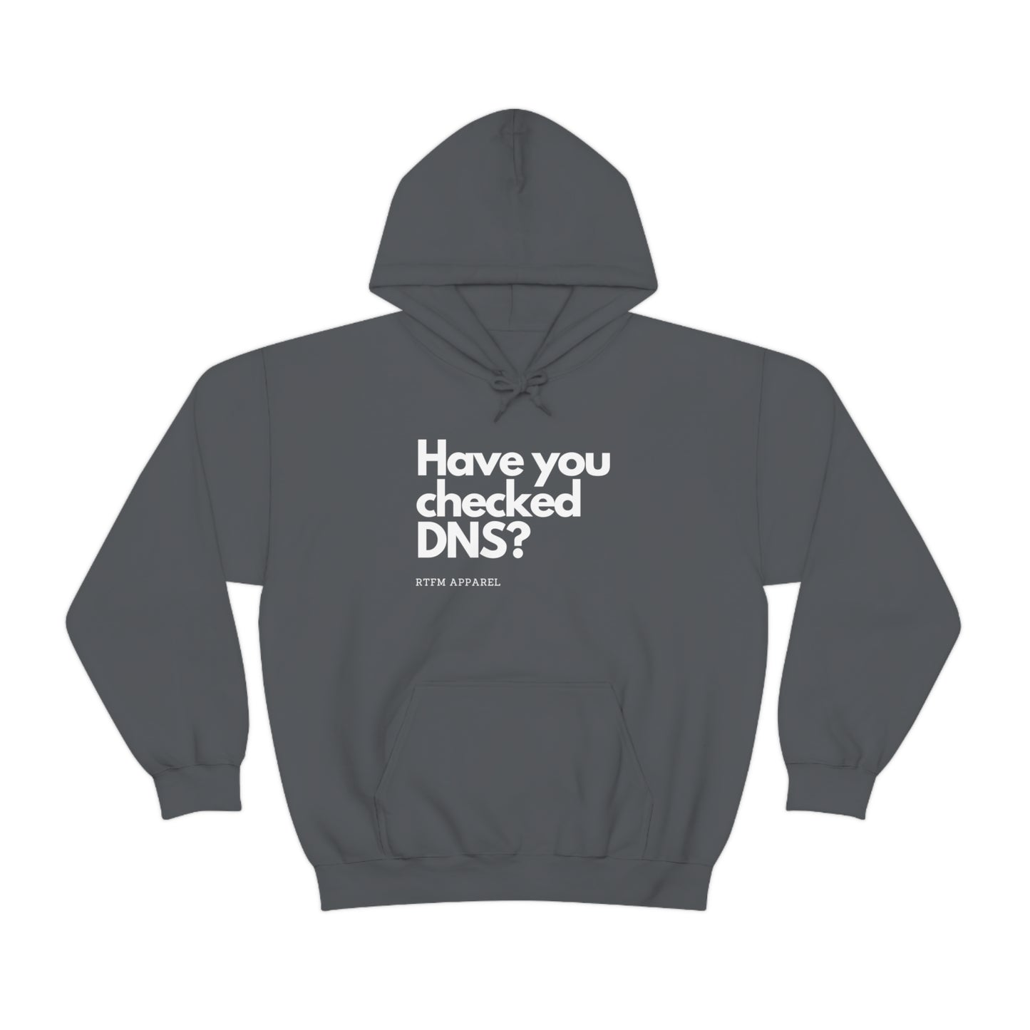 Have you checked DNS? - Network Engineer, Cisco, Network, Wifi, Sysadmin, IT Support Hoodie
