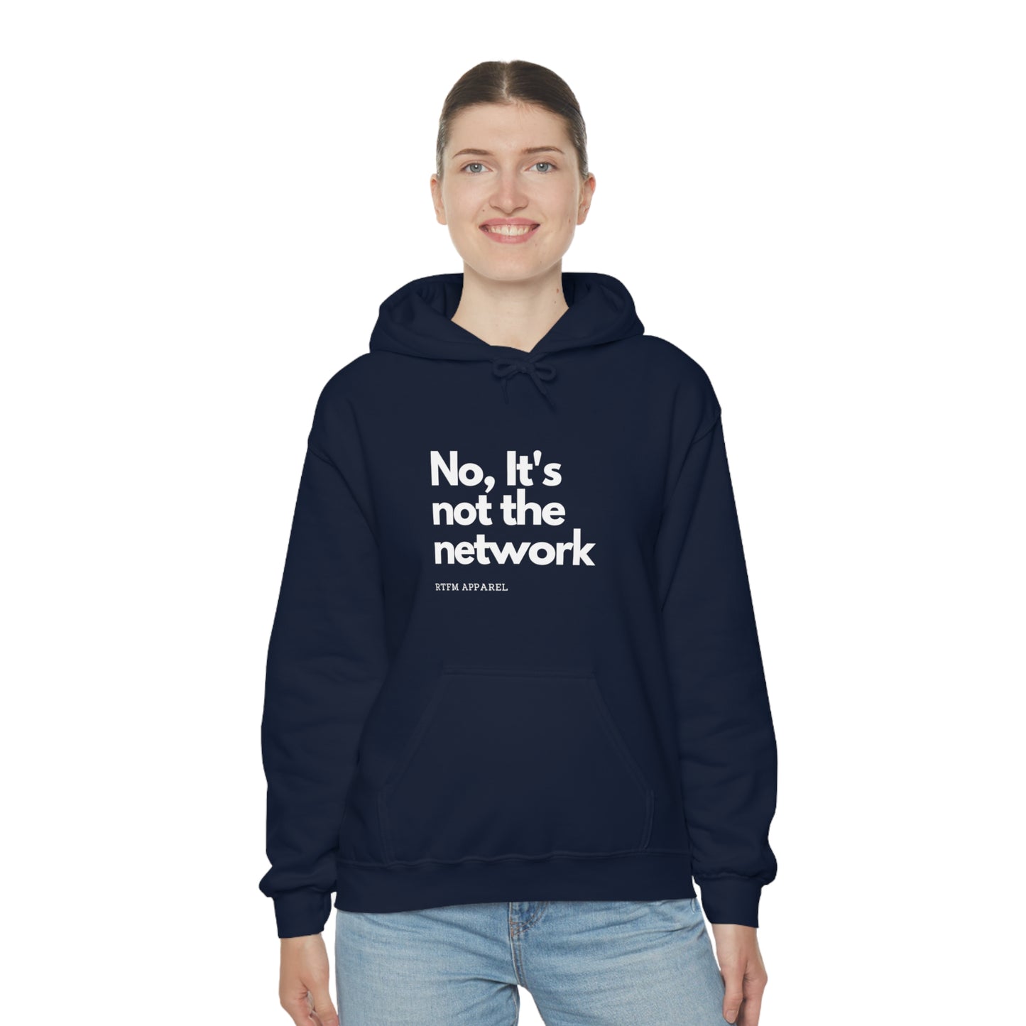 NO, It's not the network - Network Engineer, Cisco, Network, Wifi, Sysadmin, IT Support Hoodie