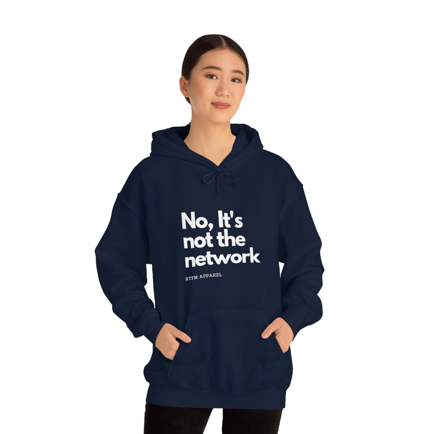 NO, It's not the network - Network Engineer, Cisco, Network, Wifi, Sysadmin, IT Support Hoodie