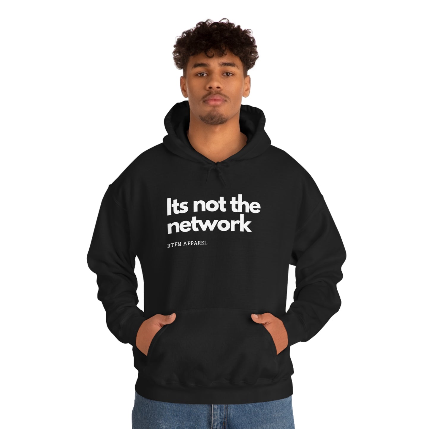 It's not the network - Network Engineer, Cisco, Network, Wifi, Sysadmin, IT Support Hoodie