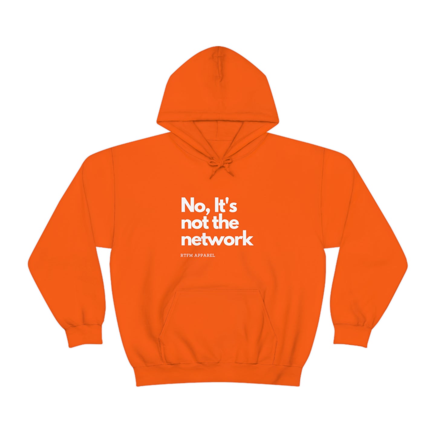 NO, It's not the network - Network Engineer, Cisco, Network, Wifi, Sysadmin, IT Support Hoodie