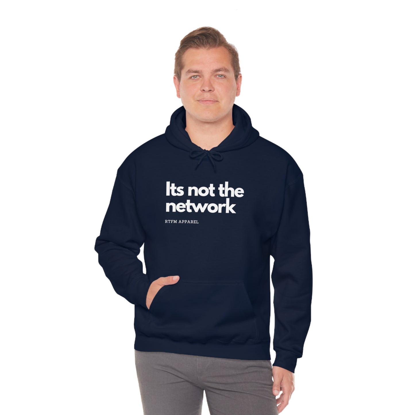 It's not the network - Network Engineer, Cisco, Network, Wifi, Sysadmin, IT Support Hoodie