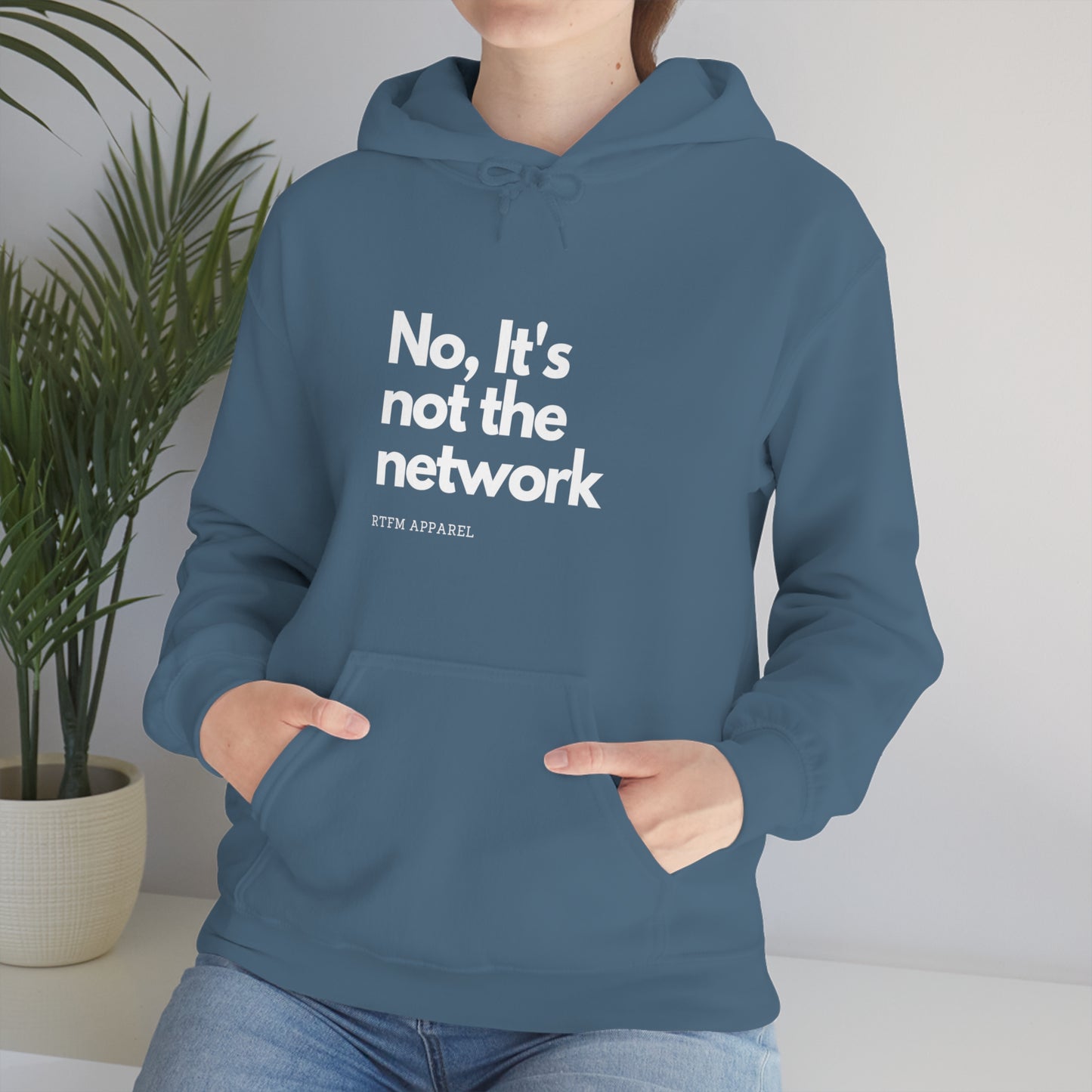 NO, It's not the network - Network Engineer, Cisco, Network, Wifi, Sysadmin, IT Support Hoodie
