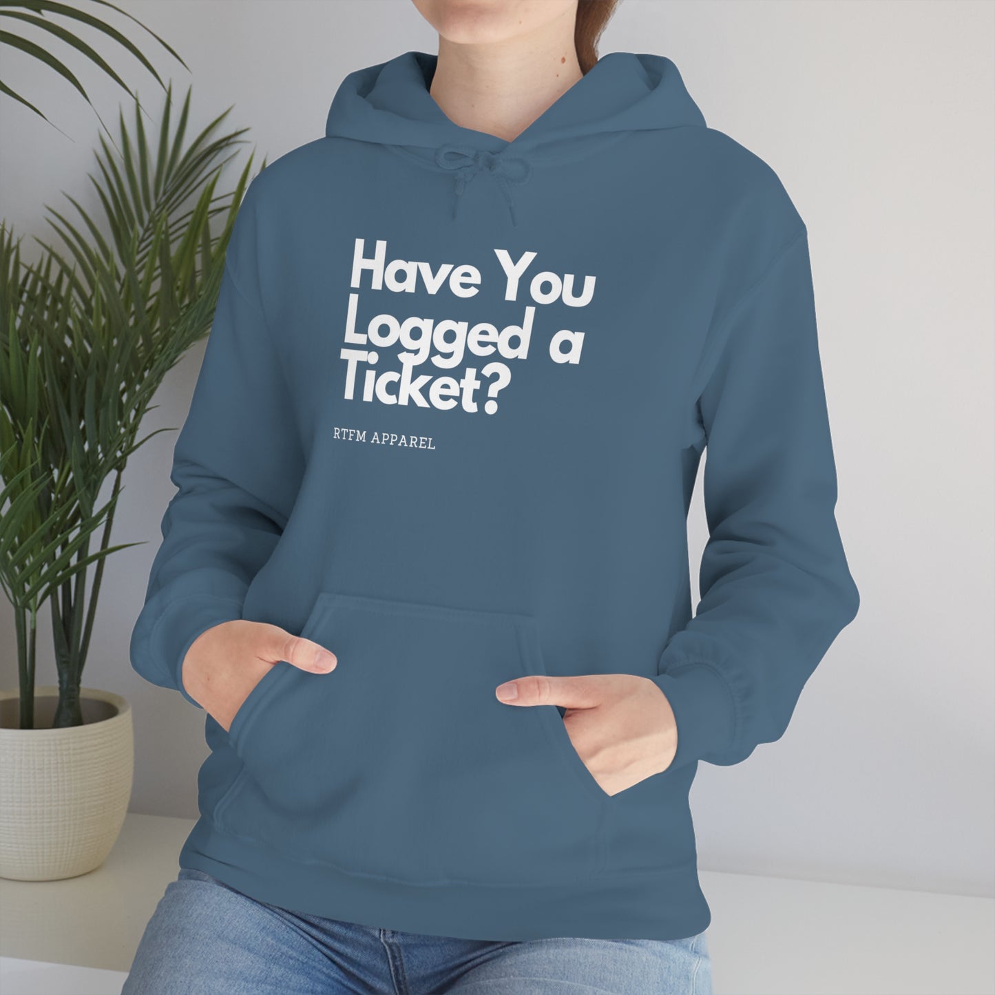 Have you logged a ticket? - Helpdesk, Sysadmin, Cloud Engineer, Architect, Azure, AWS, Network admin, Server Admin Hoodie