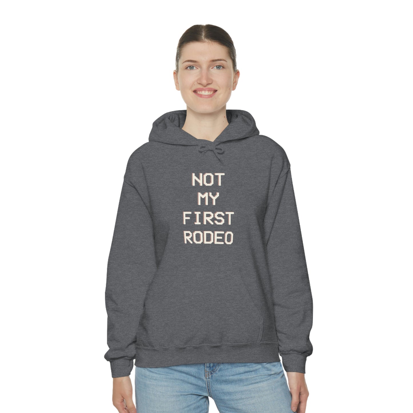 "Not My First Rodeo" Funny, Sysadmin, Geek, Gamer, Developer, Gift Hooded Sweatshirt