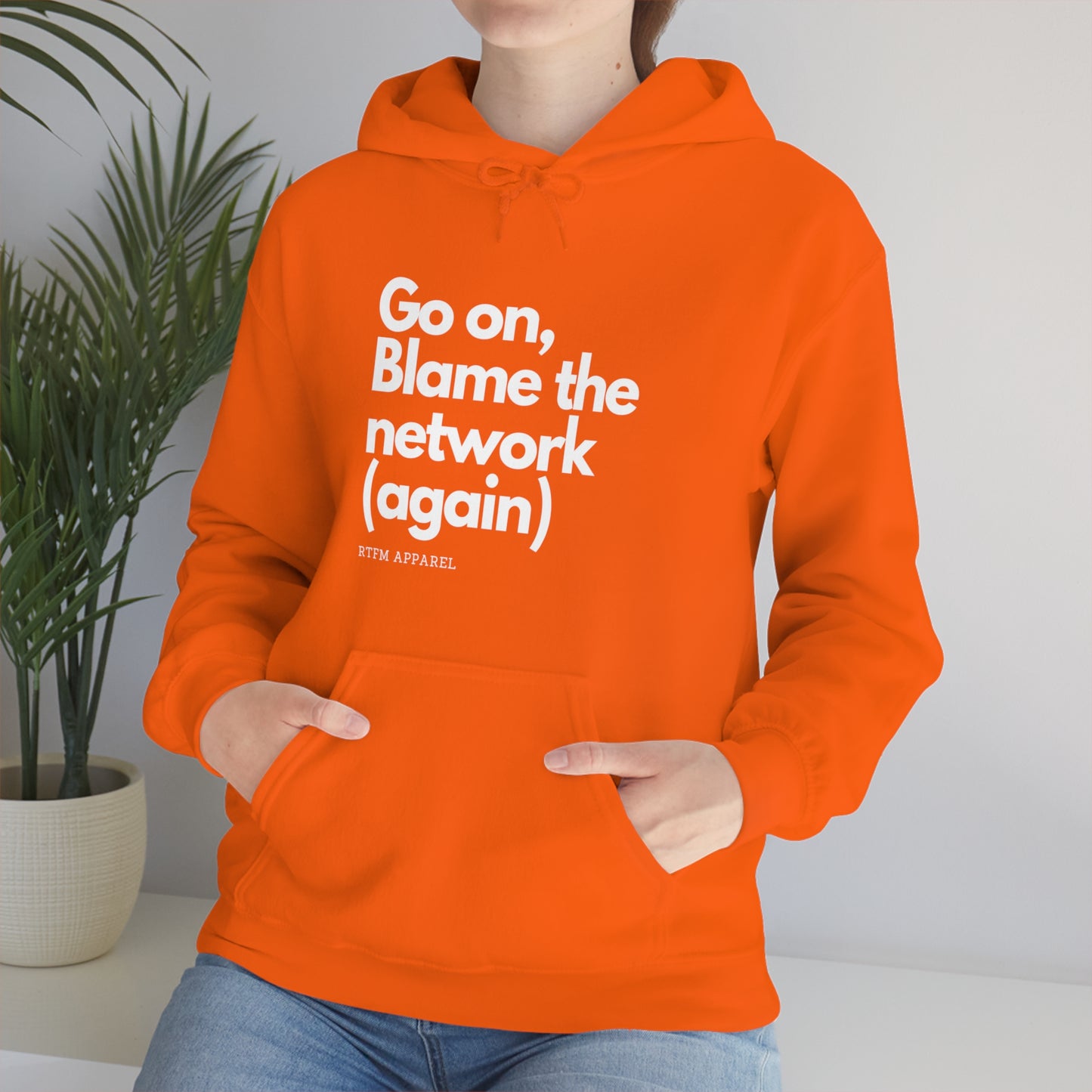 Go on, blame the network - Network Engineer, Cisco, Network, Wifi, Sysadmin, IT Support Hoodie