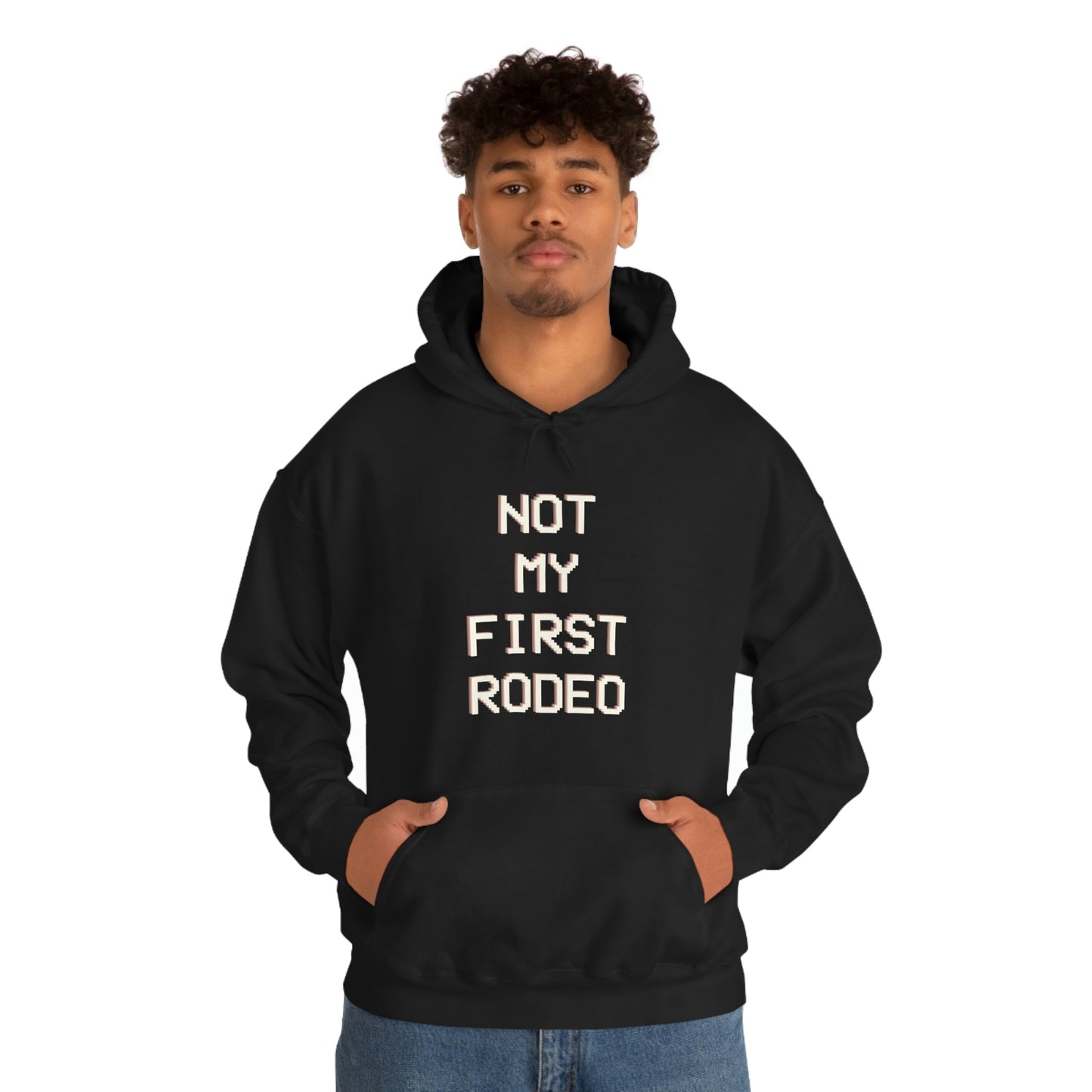 "Not My First Rodeo" Funny, Sysadmin, Geek, Gamer, Developer, Gift Hooded Sweatshirt