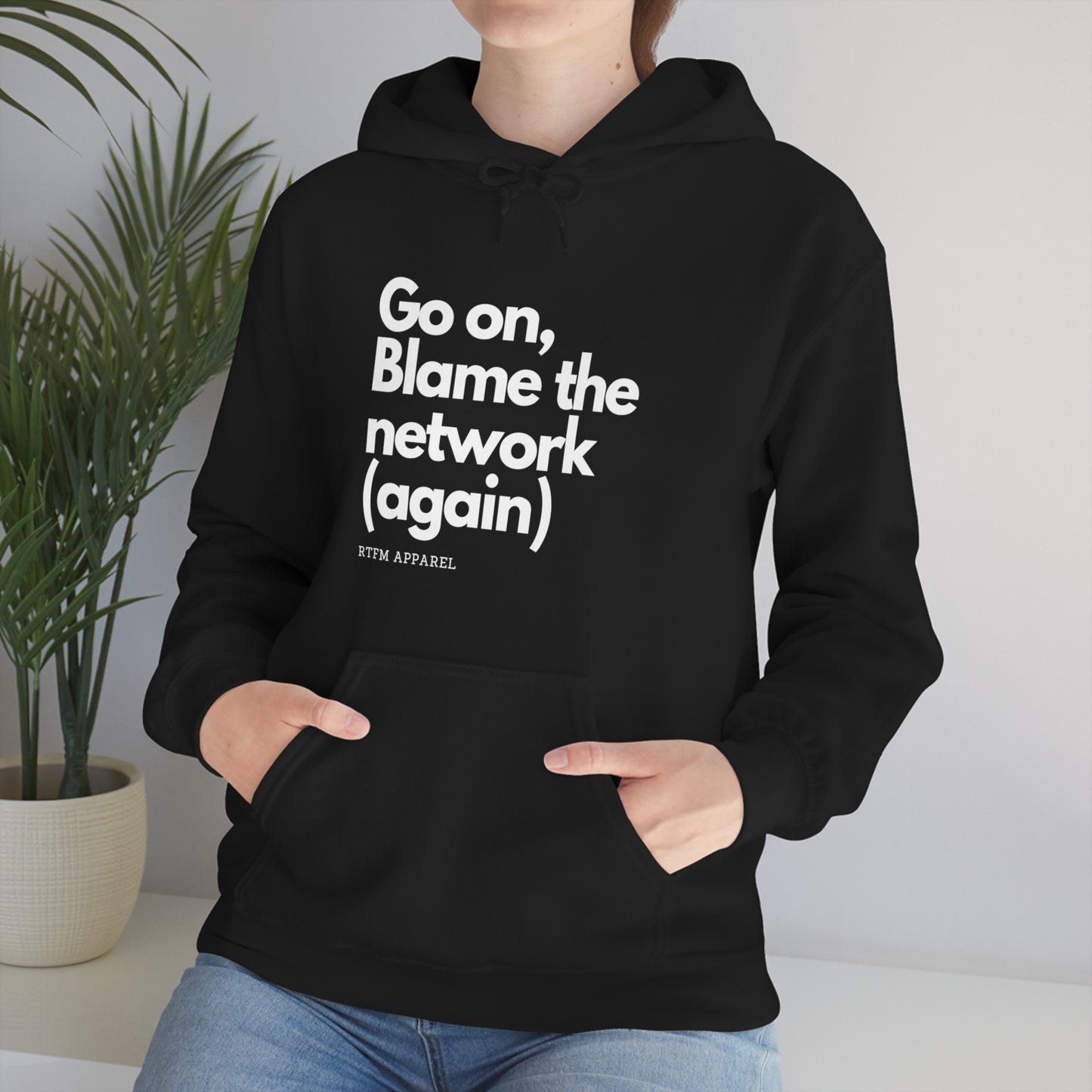 Go on, blame the network - Network Engineer, Cisco, Network, Wifi, Sysadmin, IT Support Hoodie