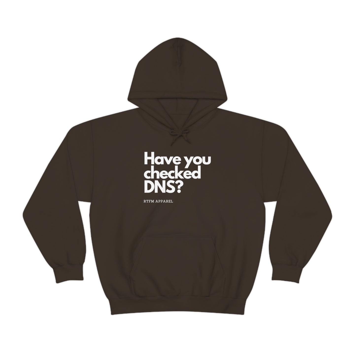 Have you checked DNS? - Network Engineer, Cisco, Network, Wifi, Sysadmin, IT Support Hoodie