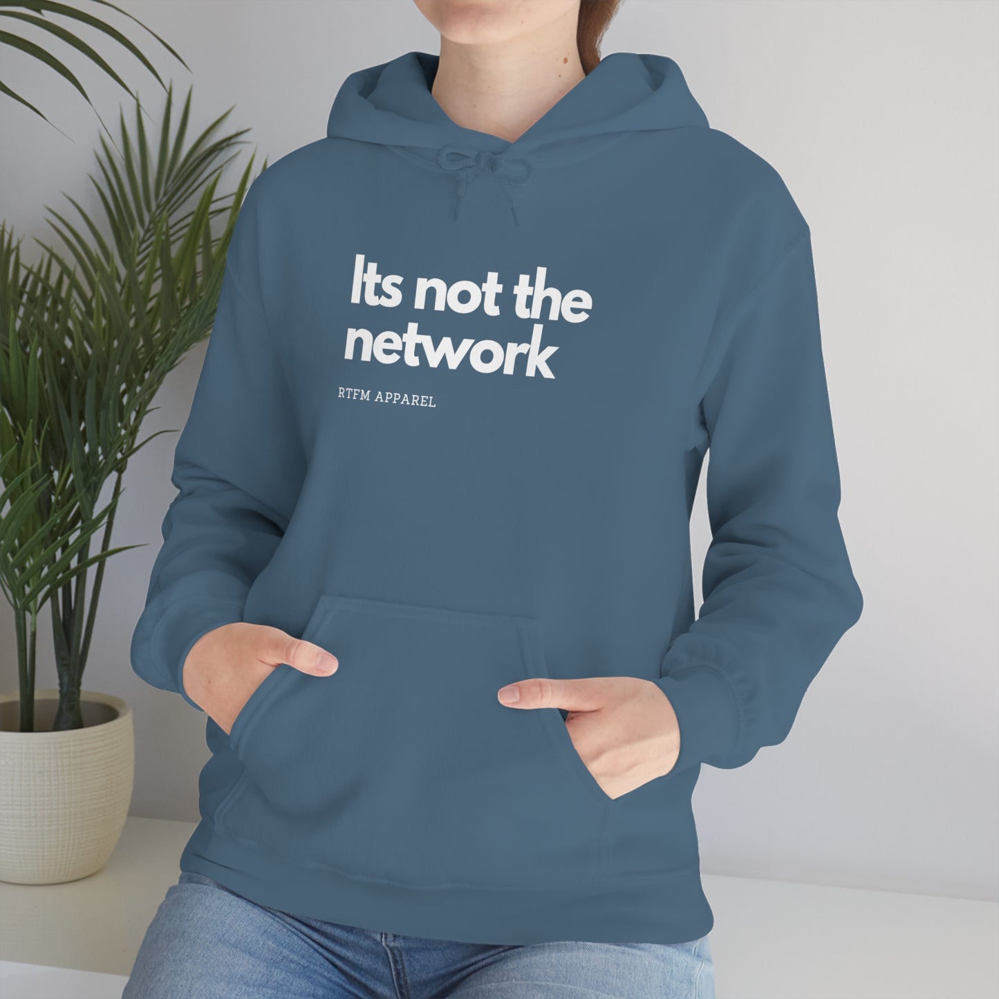 It's not the network - Network Engineer, Cisco, Network, Wifi, Sysadmin, IT Support Hoodie