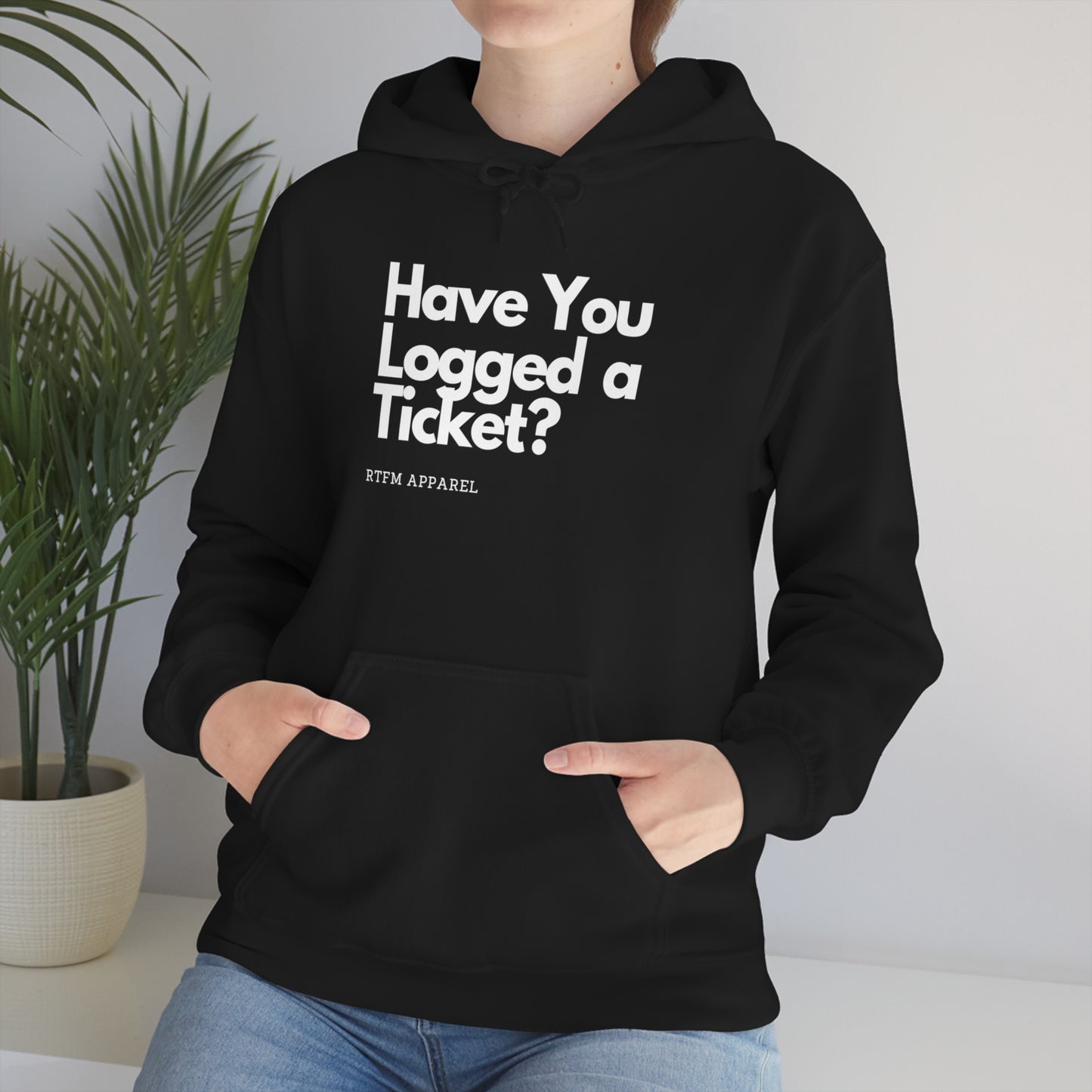 Have you logged a ticket? - Helpdesk, Sysadmin, Cloud Engineer, Architect, Azure, AWS, Network admin, Server Admin Hoodie