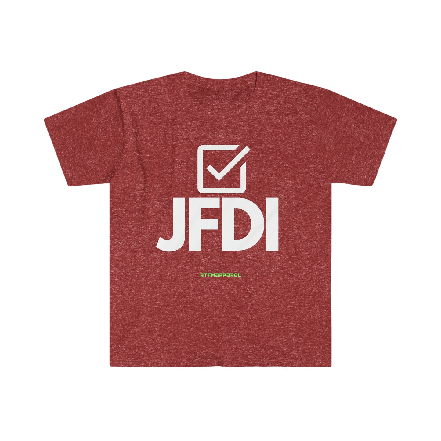 JFDI, Just do it, Funny, Sysadmin, Geek, Project Manager, Developer, Gift Unisex Softstyle T-Shirt