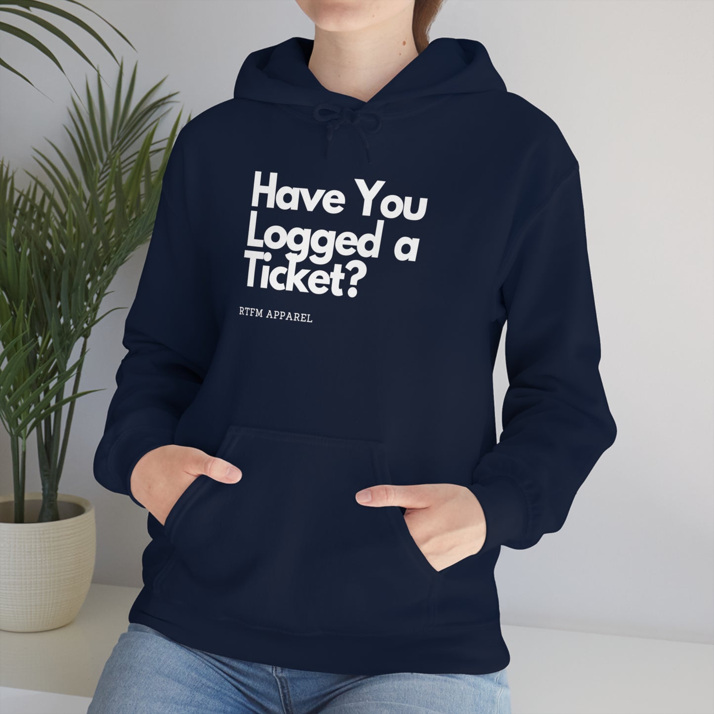Have you logged a ticket? - Helpdesk, Sysadmin, Cloud Engineer, Architect, Azure, AWS, Network admin, Server Admin Hoodie