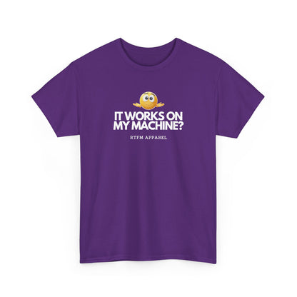 It Works On My Machine? Sysadmin — Developer Tee