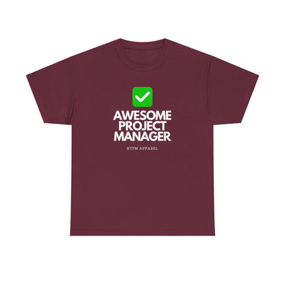 Awesome Project Manager Checkmark Tee - RTFM Apparel, Tech, IT, Geek, Engineering, Humor 2025