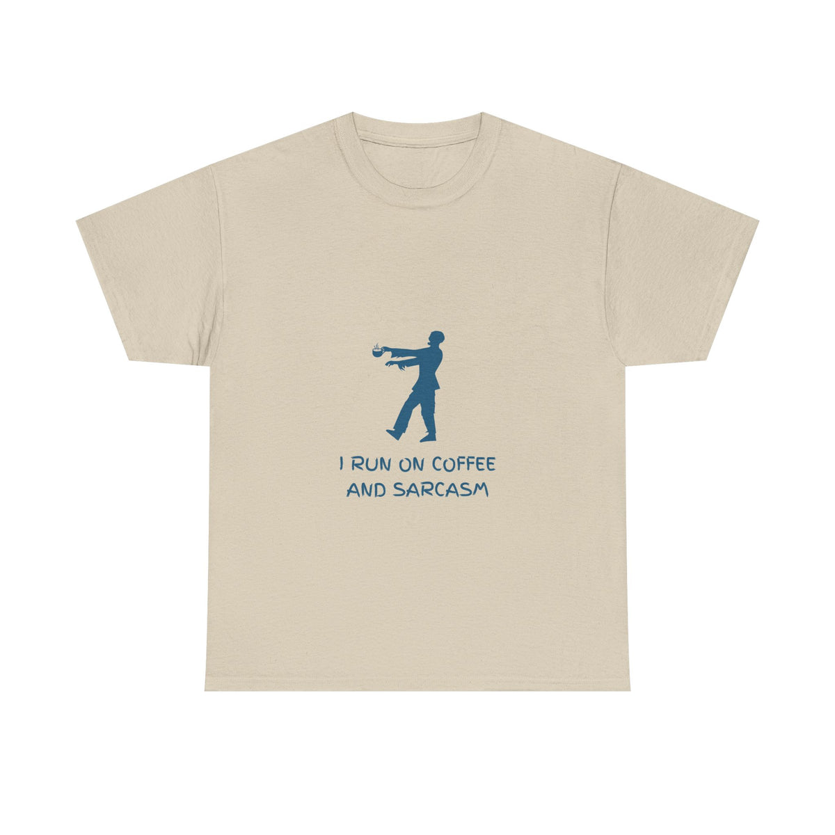 I Run On Coffee And Sarcasm — Tech Tee