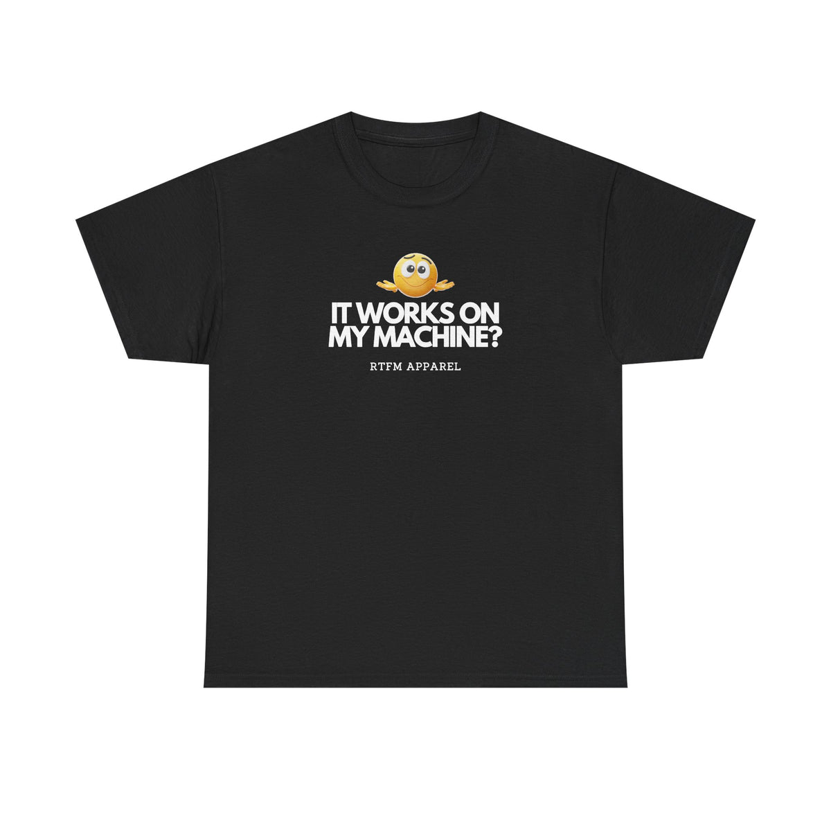 It Works On My Machine? Sysadmin — Developer Tee