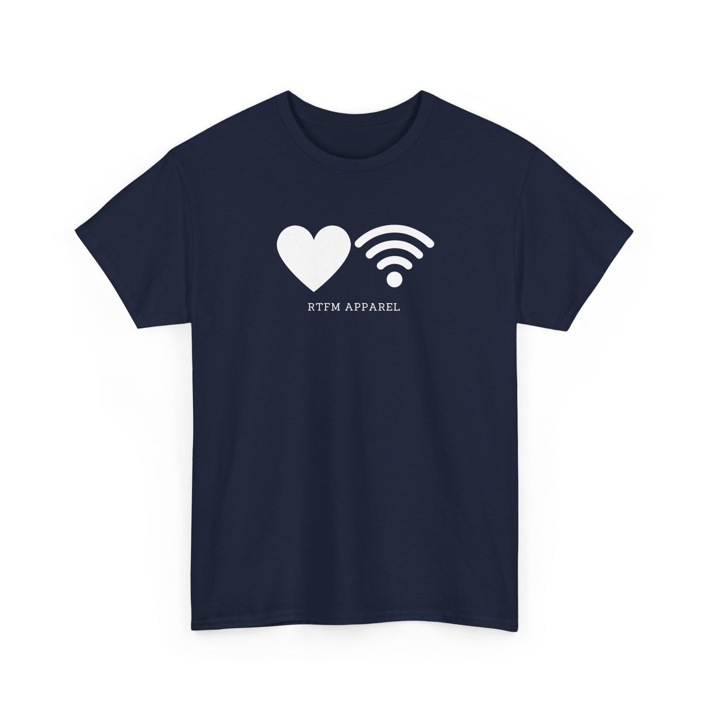 Love WiFi RTFM Apparel Funny Geek Tech T-Shirt