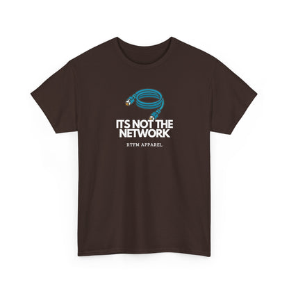 It's Not The Network Cable — Network Engineer Tee