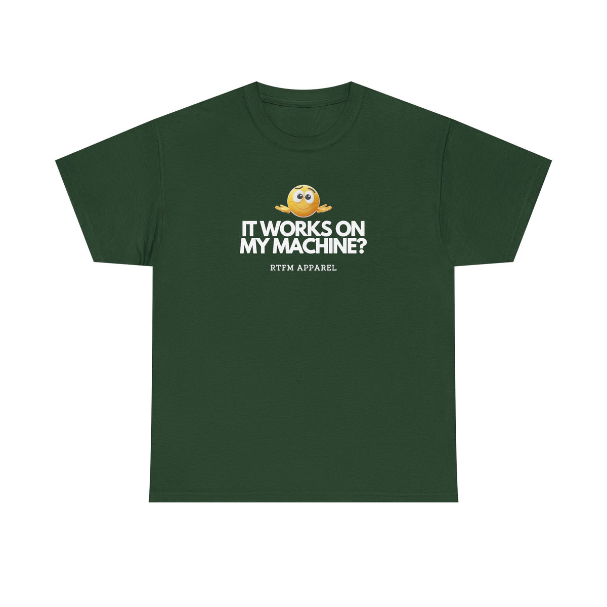 It Works On My Machine? Sysadmin — Developer Tee