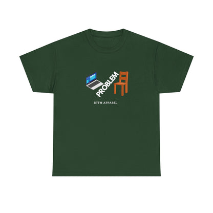 Laptop Chair Problem — Tech Tee