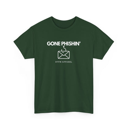 Gone Phishin' - RTFM Apparel Cybersecurity IT Tech Tee