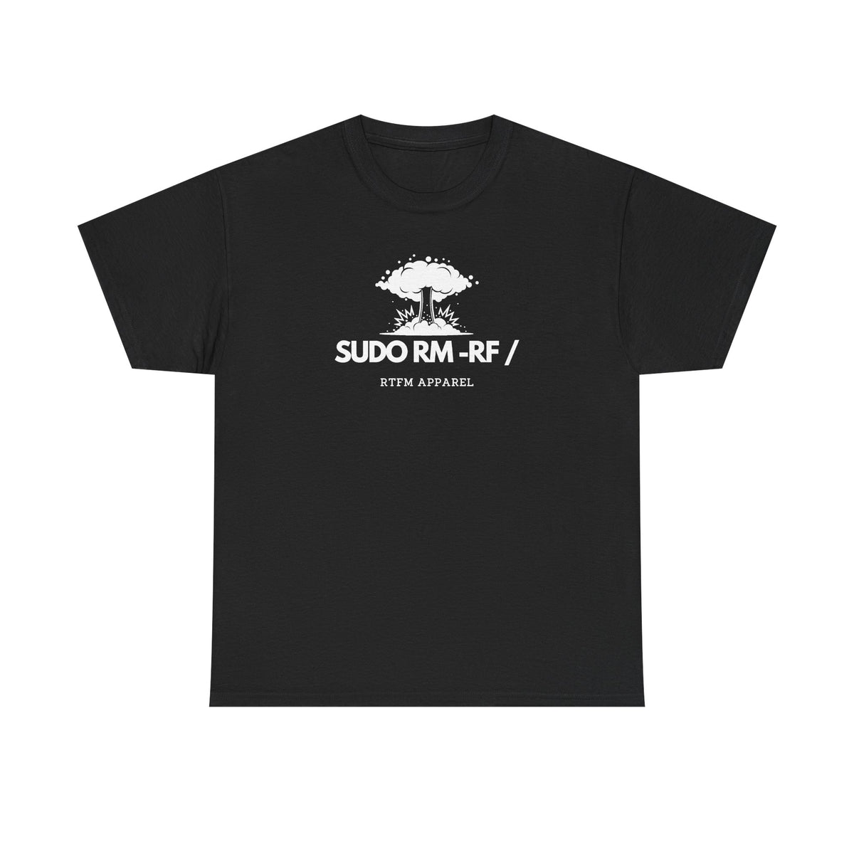 Sudo RM -RF / Explosion Fun — Sysadmin Tee