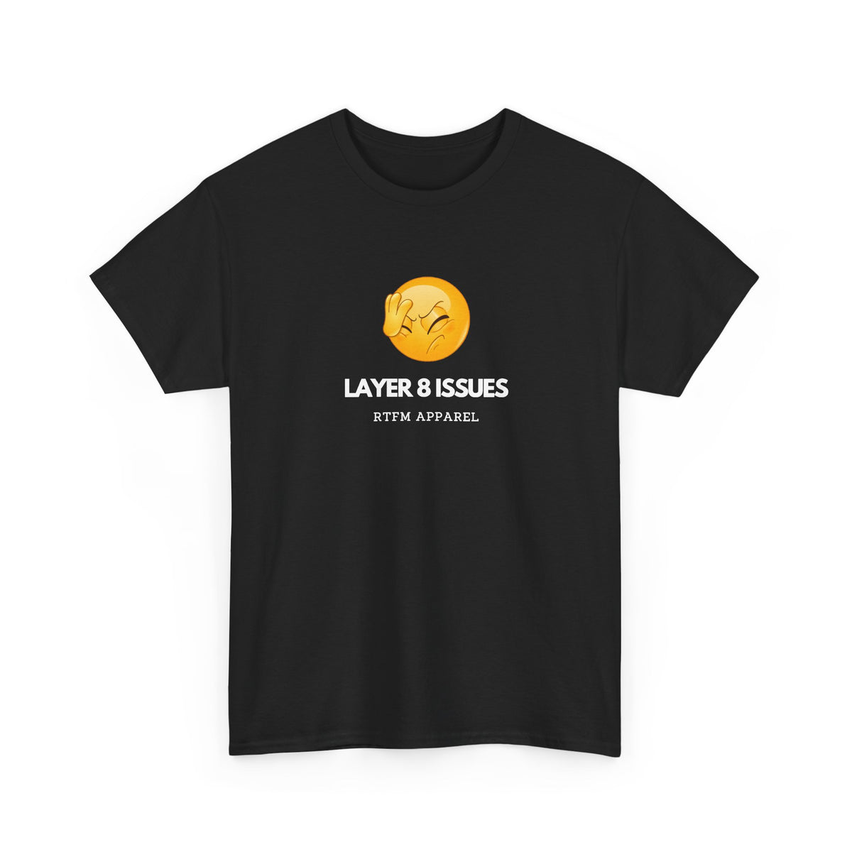 Layer 8 Issues — Network Engineer Tee