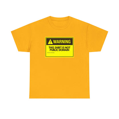 Warning This Shirt Is Not Public Domain Funny Sysadmin IT Tech Geek Gift