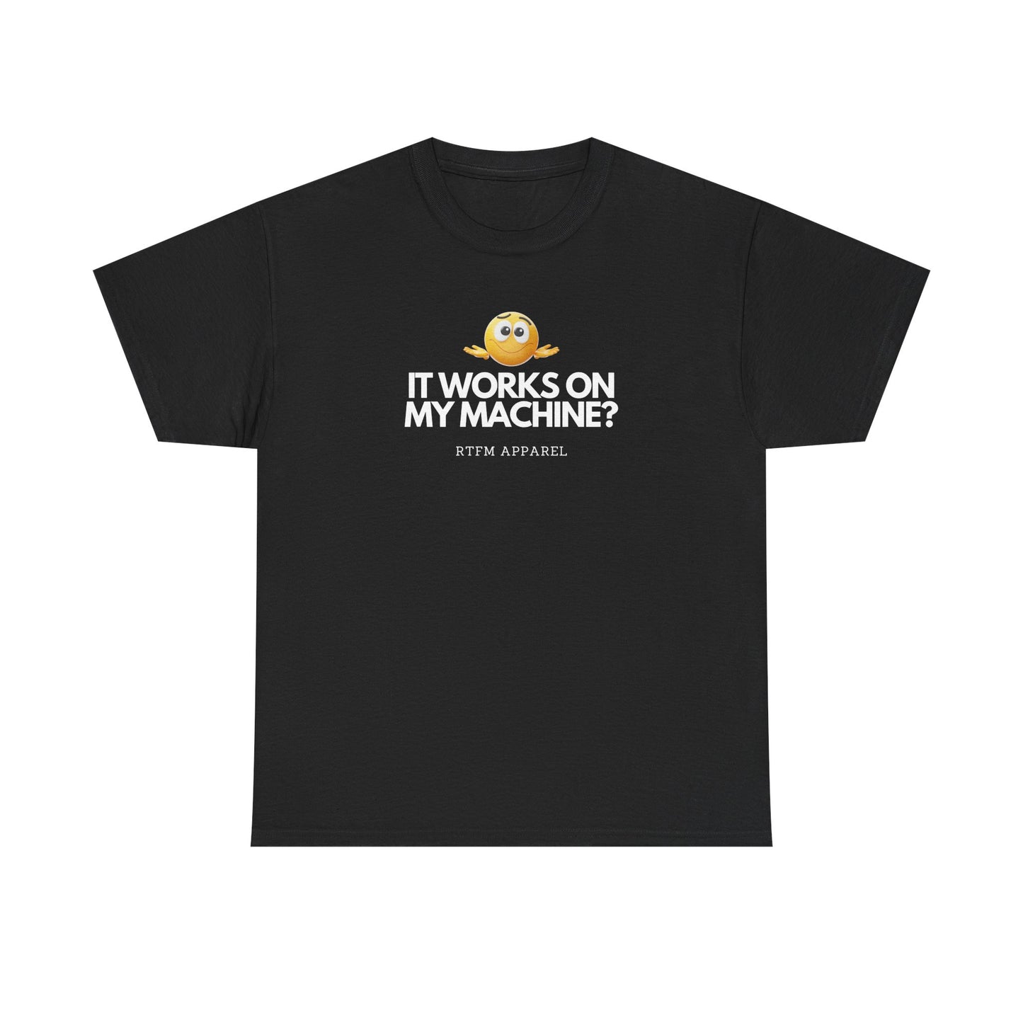 It Works On My Machine? Sysadmin, DevOps, Programmer, Developer, Funny IT Tee