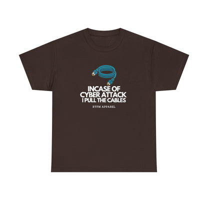 In Case Of Cyber Attack — Cybersecurity Tee