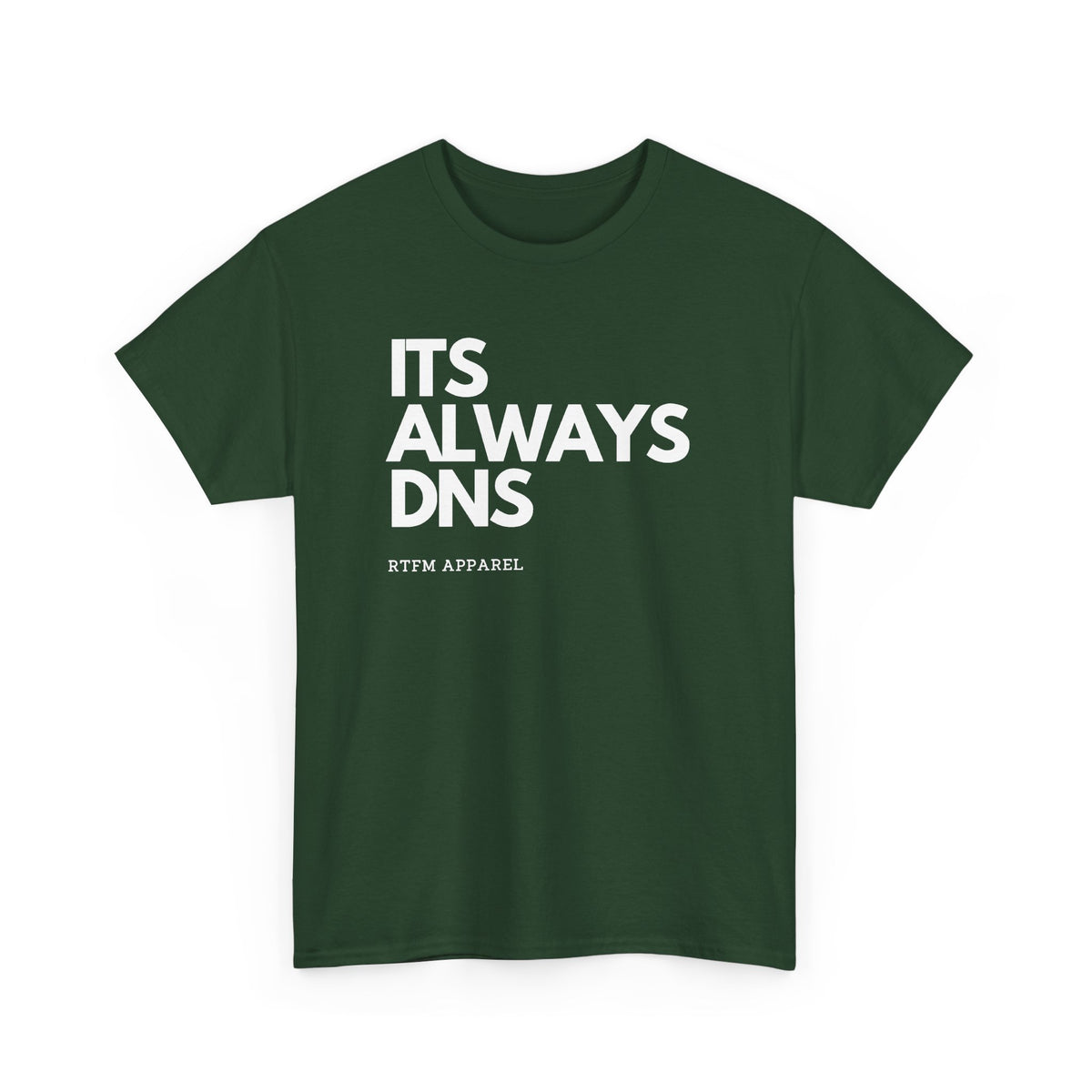 It's Always DNS — Network Engineer Tee