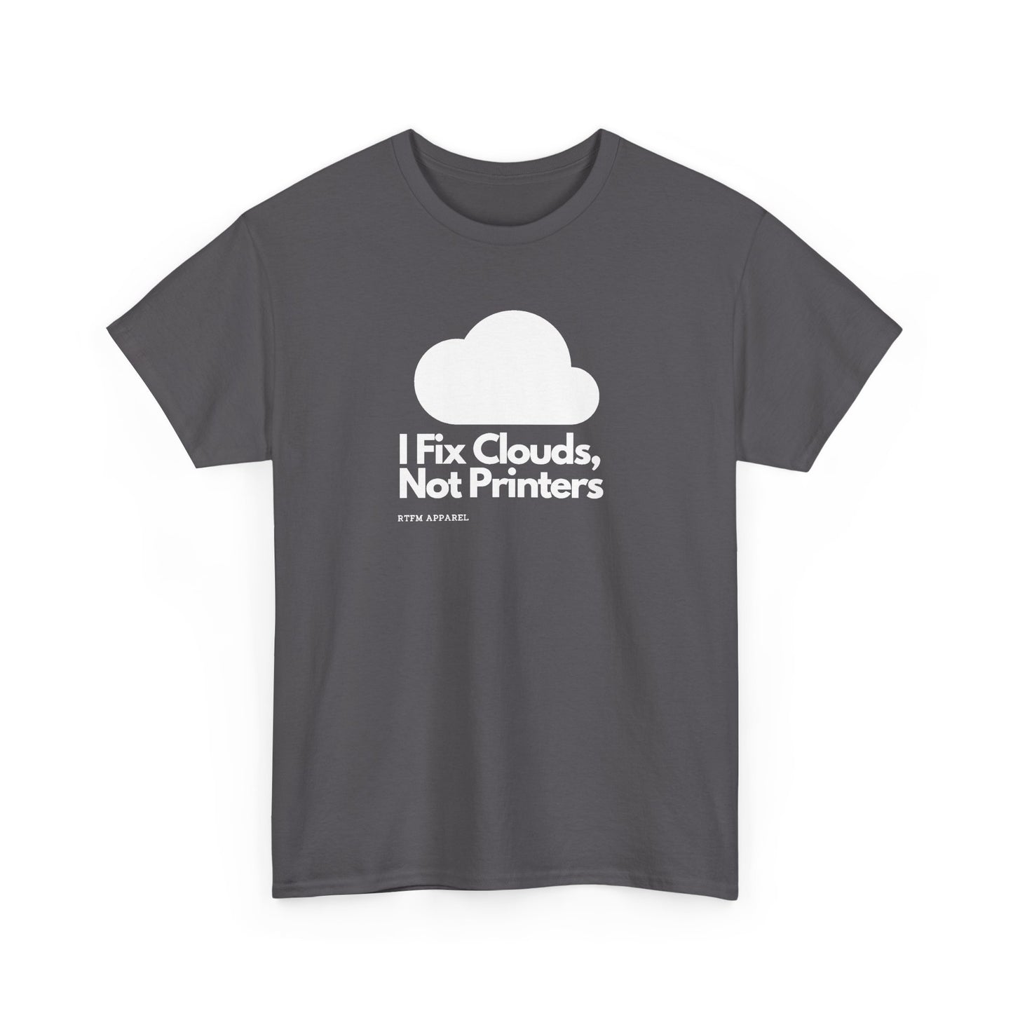I Fix Clouds — Tee