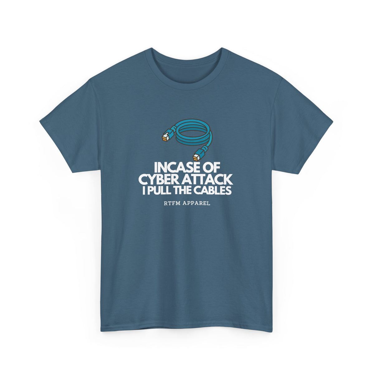 In Case Of Cyber Attack — Cybersecurity Tee