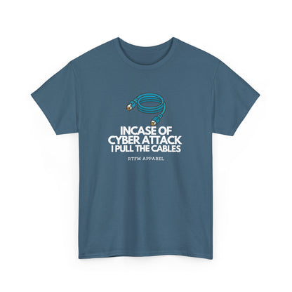 In Case Of Cyber Attack — Cybersecurity Tee