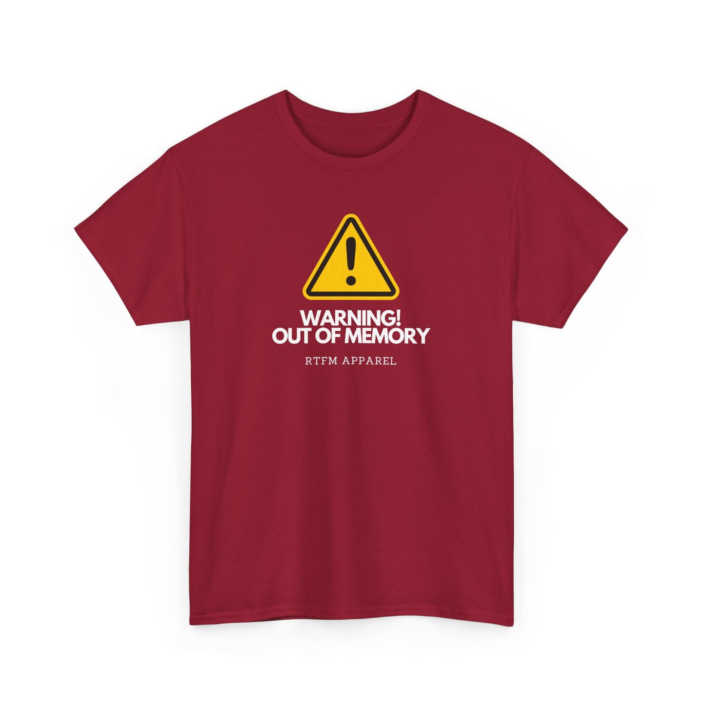Warning! Out Of Memory - Funny Geek Tshirt For Developers, Programmers, Sysadmins, IT Professionals