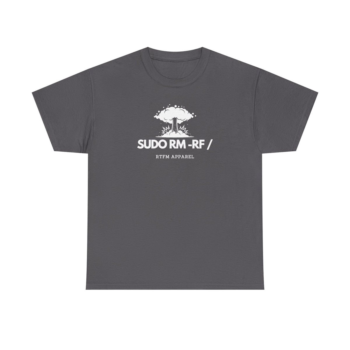 Sudo RM -RF / Explosion Fun — Sysadmin Tee
