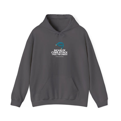 In Case Of Cyber Attack I Pull The Cables - Funny IT Tech Hoodie