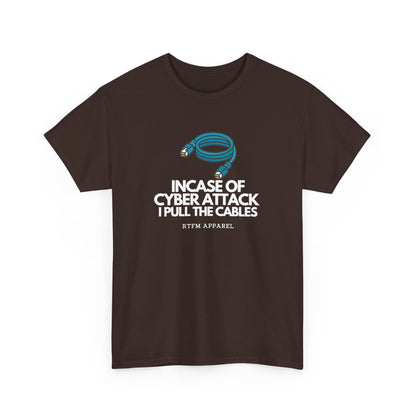 In Case Of Cyber Attack — Cybersecurity Tee