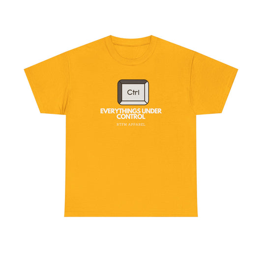 Ctrl Everythings Under Control - RTFM Apparel, Tech Humor, IT Geek, Developer, Sysadmin, Funny Coding Tee