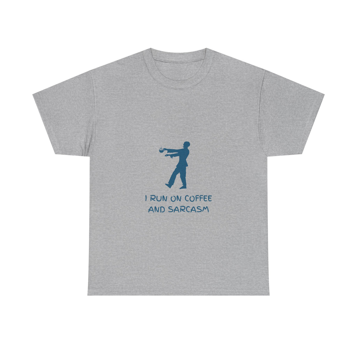 I Run On Coffee And Sarcasm — Tech Tee