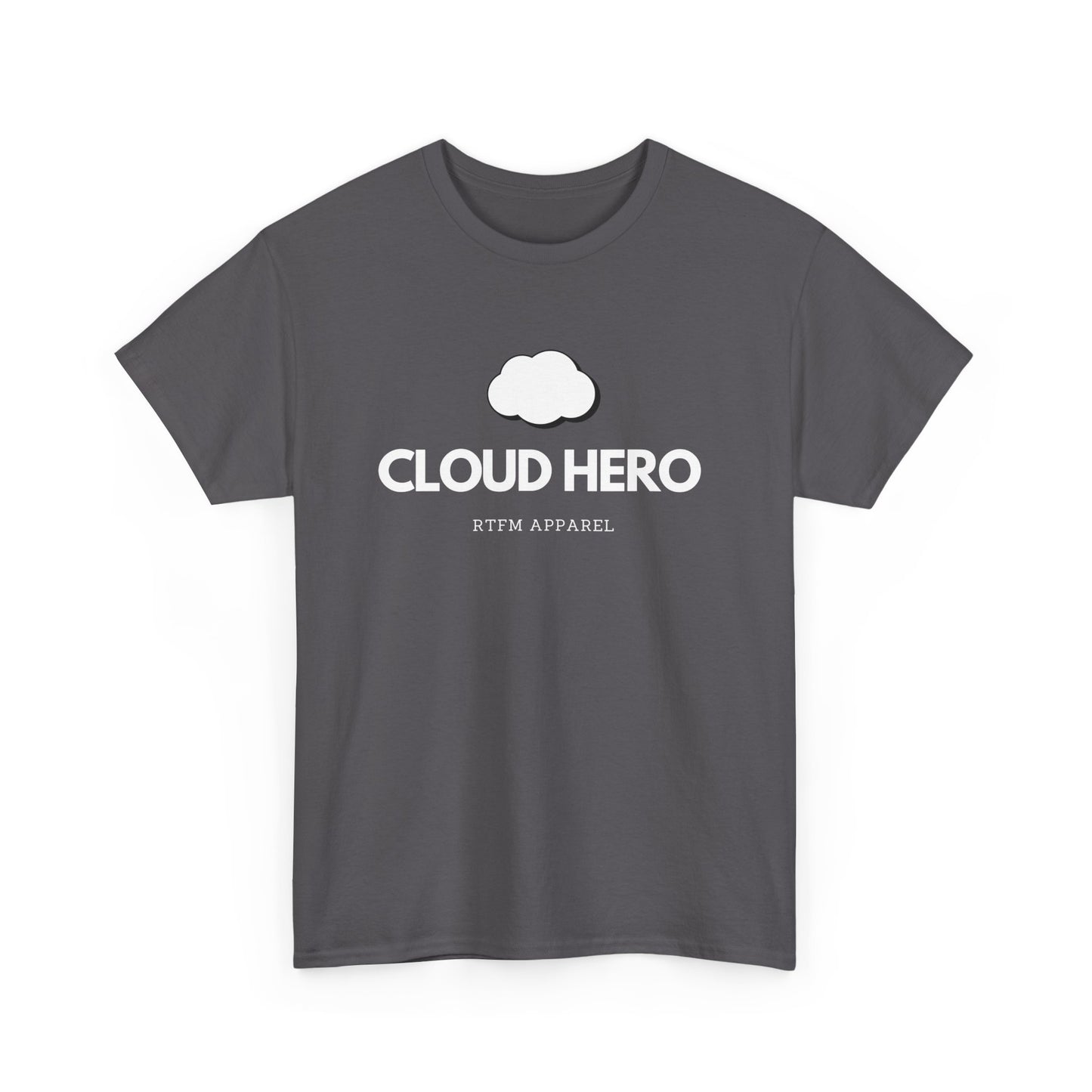 Cloud Hero RTFM Apparel - Funny Sysadmin, Cloud Engineer Humor Gift T-Shirt 2025