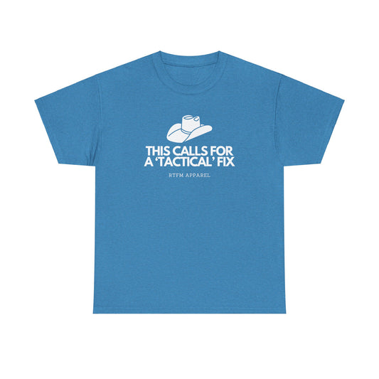 This Calls For A 'Tactical' Fix - RTFM Apparel Funny Tech Humor